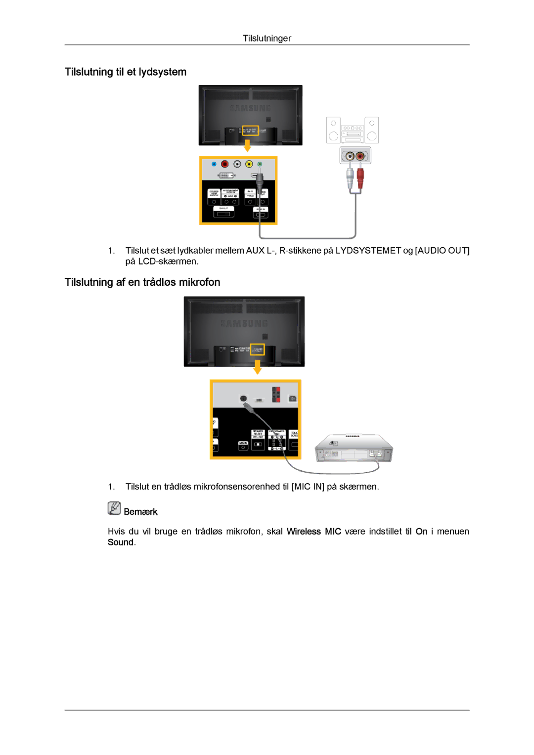 Samsung LH65TCQMBC/EN manual Tilslutning til et lydsystem, Tilslutning af en trådløs mikrofon 