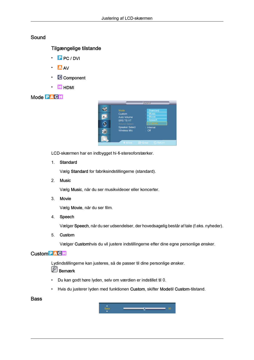 Samsung LH65TCQMBC/EN manual Sound Tilgængelige tilstande, Bass, Music, Speech 