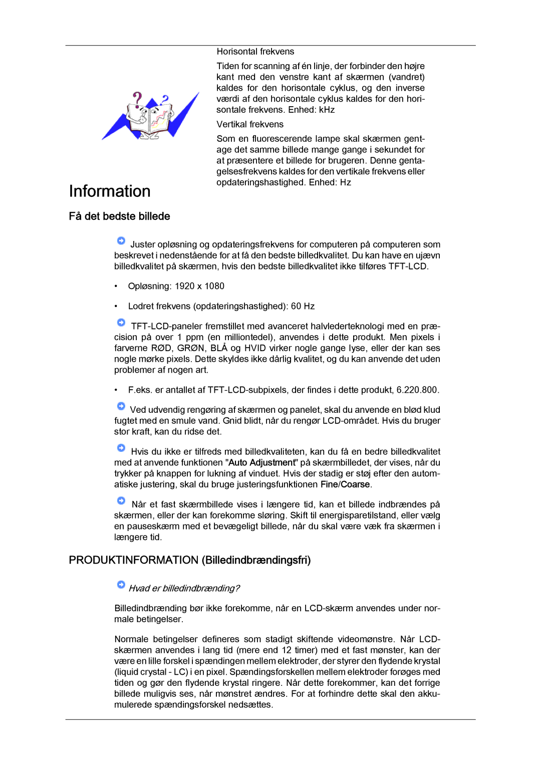 Samsung LH65TCQMBC/EN manual Få det bedste billede, Produktinformation Billedindbrændingsfri 