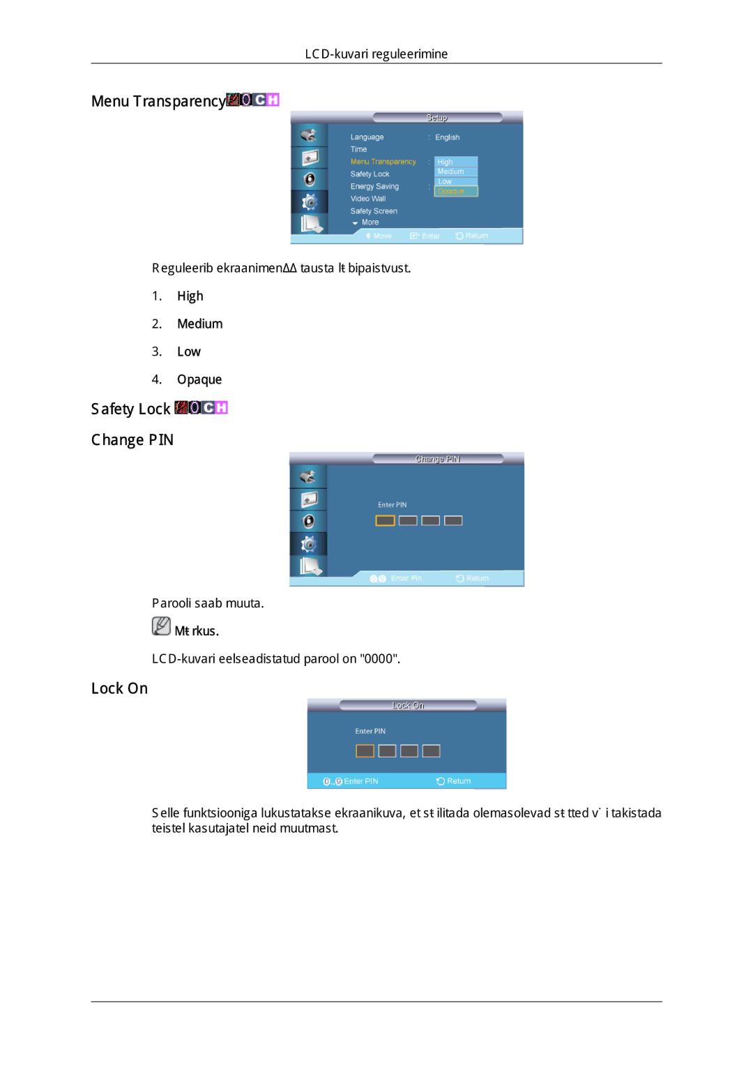 Samsung LH65TCQMBC/EN manual Menu Transparency, Safety Lock Change PIN, Lock On, High Medium Low Opaque 