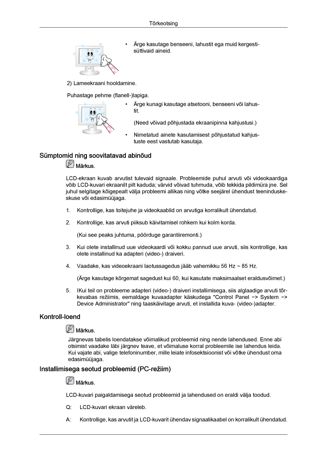 Samsung LH65TCQMBC/EN Sümptomid ning soovitatavad abinõud, Kontroll-loend, Installimisega seotud probleemid PC-režiim 