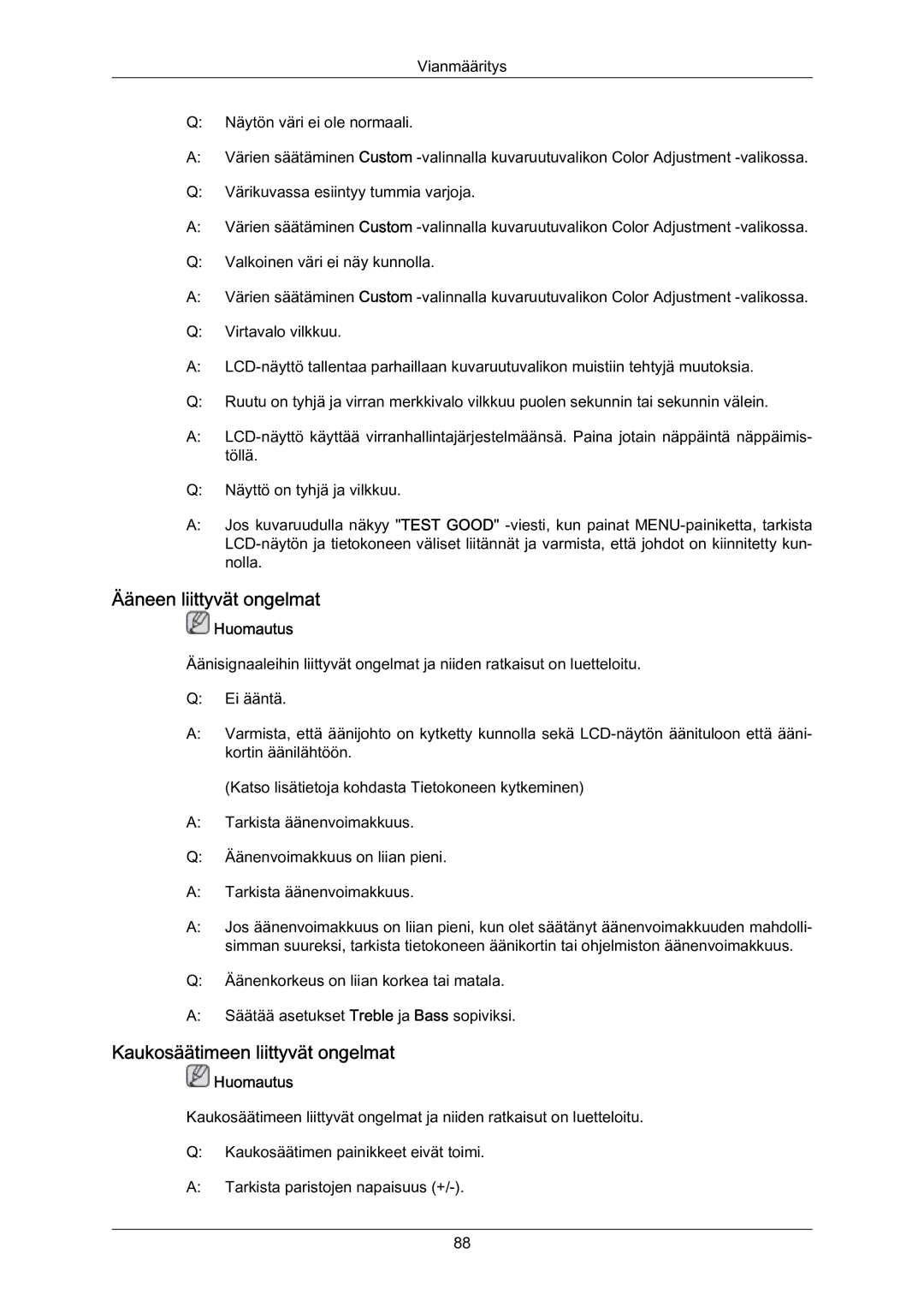 Samsung LH70BVPLBF/EN, LH70BVTLBF/EN manual Ääneen liittyvät ongelmat, Kaukosäätimeen liittyvät ongelmat 