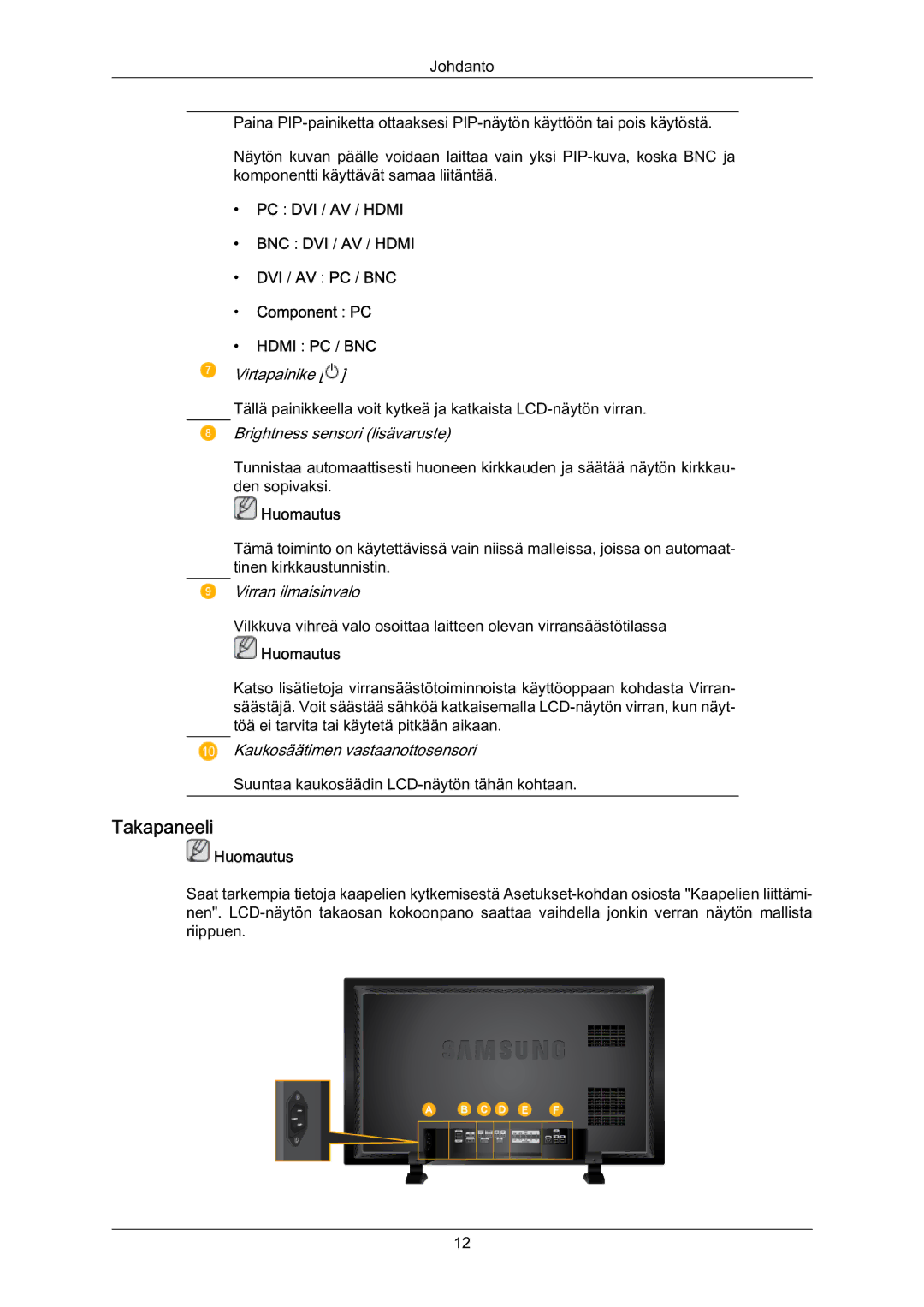 Samsung LH70BVPLBF/EN, LH70BVTLBF/EN manual Takapaneeli, PC DVI / AV / Hdmi, DVI / AV PC / BNC Component PC 