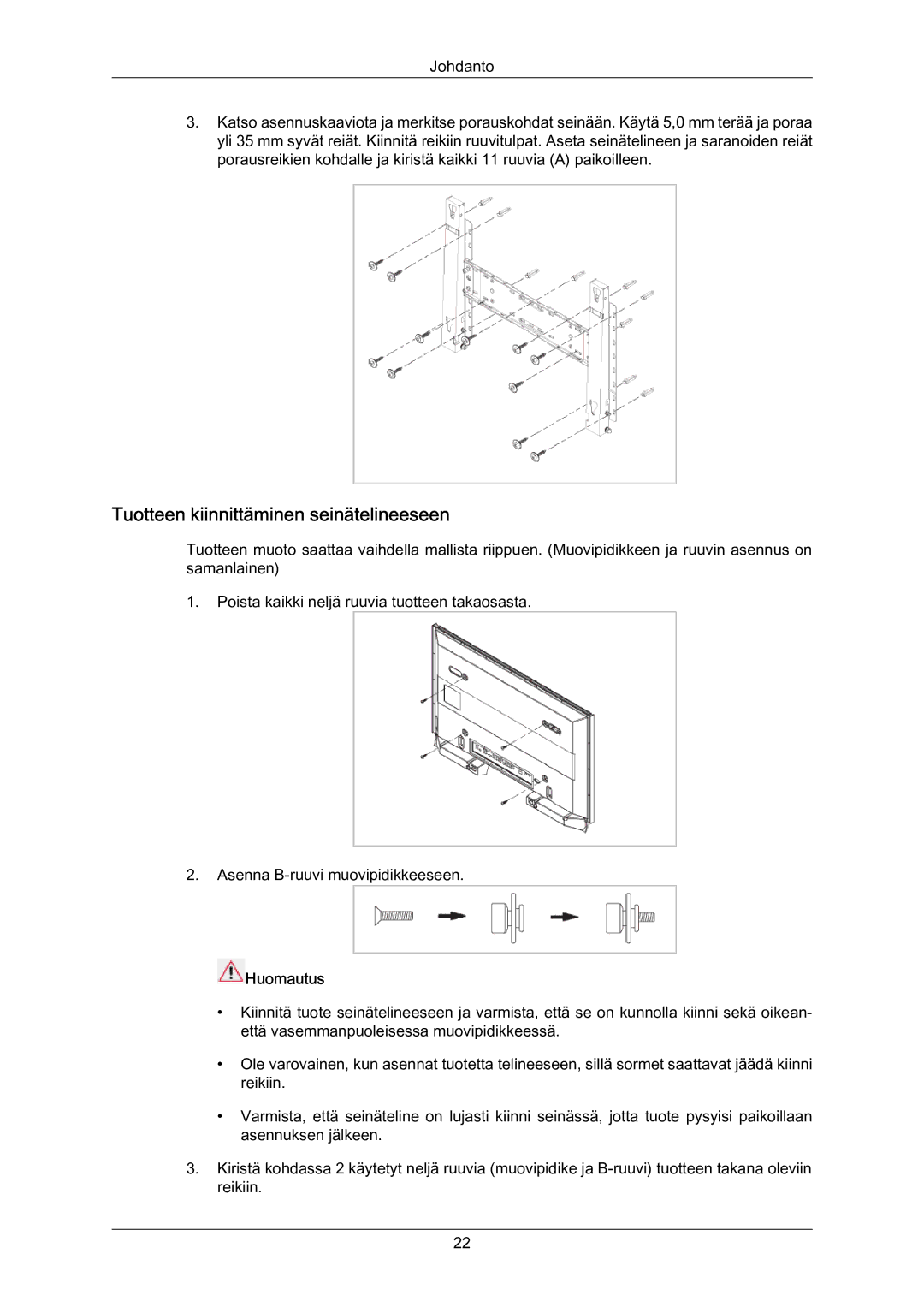 Samsung LH70BVPLBF/EN, LH70BVTLBF/EN manual Tuotteen kiinnittäminen seinätelineeseen 