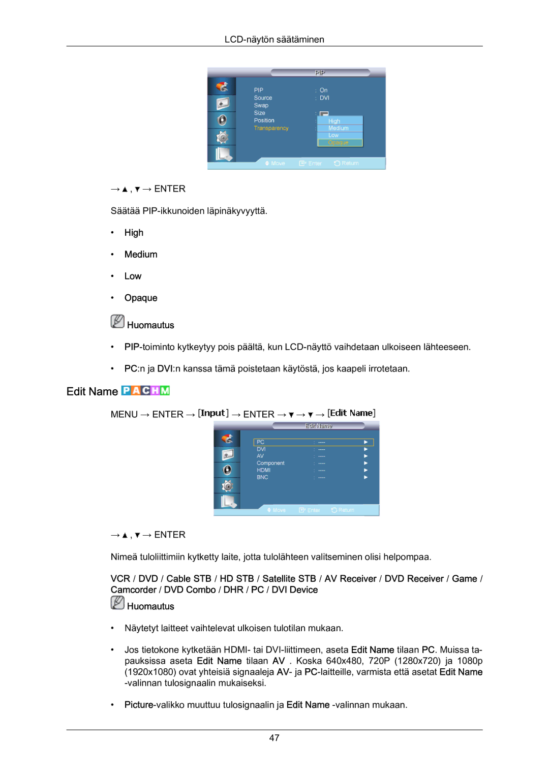 Samsung LH70BVTLBF/EN, LH70BVPLBF/EN manual Edit Name, High Medium Low Opaque Huomautus 