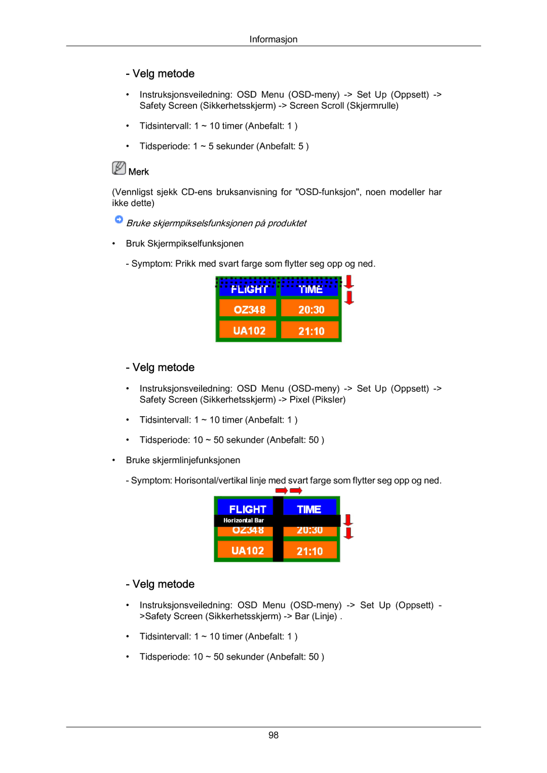 Samsung LH70BVPLBF/EN, LH70BVTLBF/EN manual ‐ Velg metode 