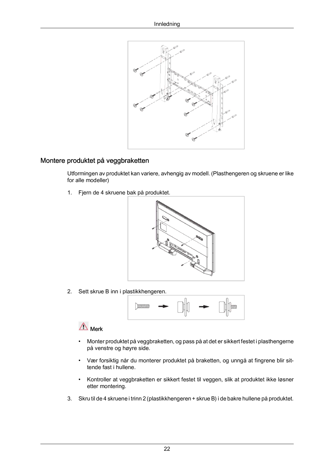 Samsung LH70BVPLBF/EN, LH70BVTLBF/EN manual Montere produktet på veggbraketten 