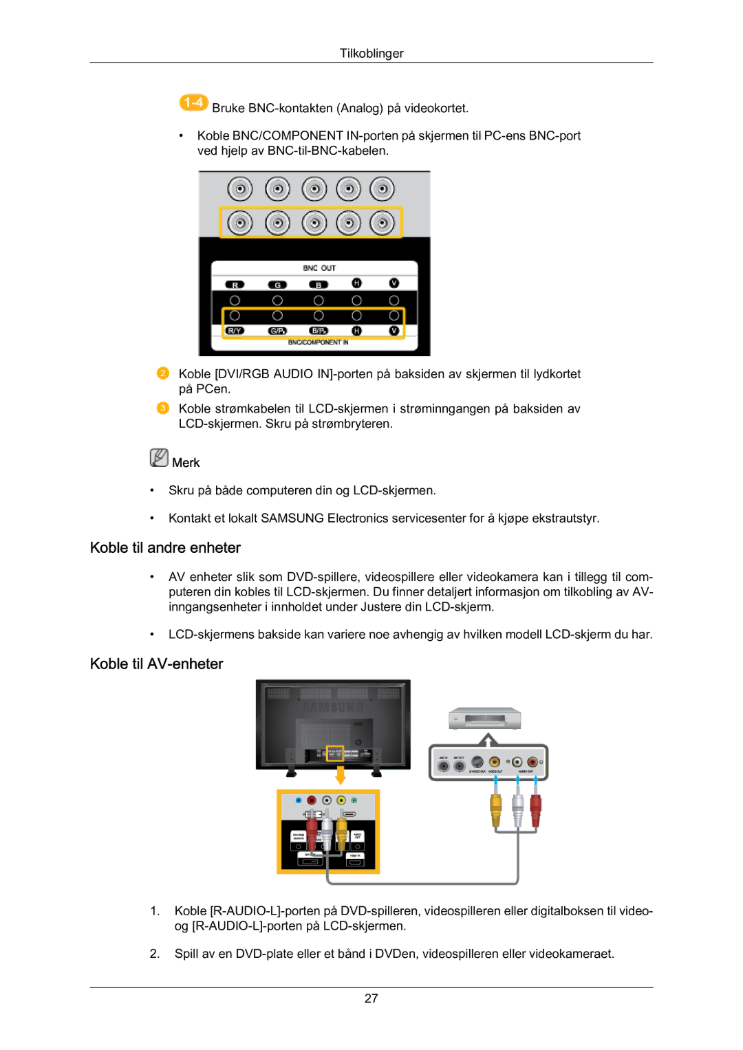 Samsung LH70BVTLBF/EN, LH70BVPLBF/EN manual Koble til andre enheter, Koble til AV‐enheter 