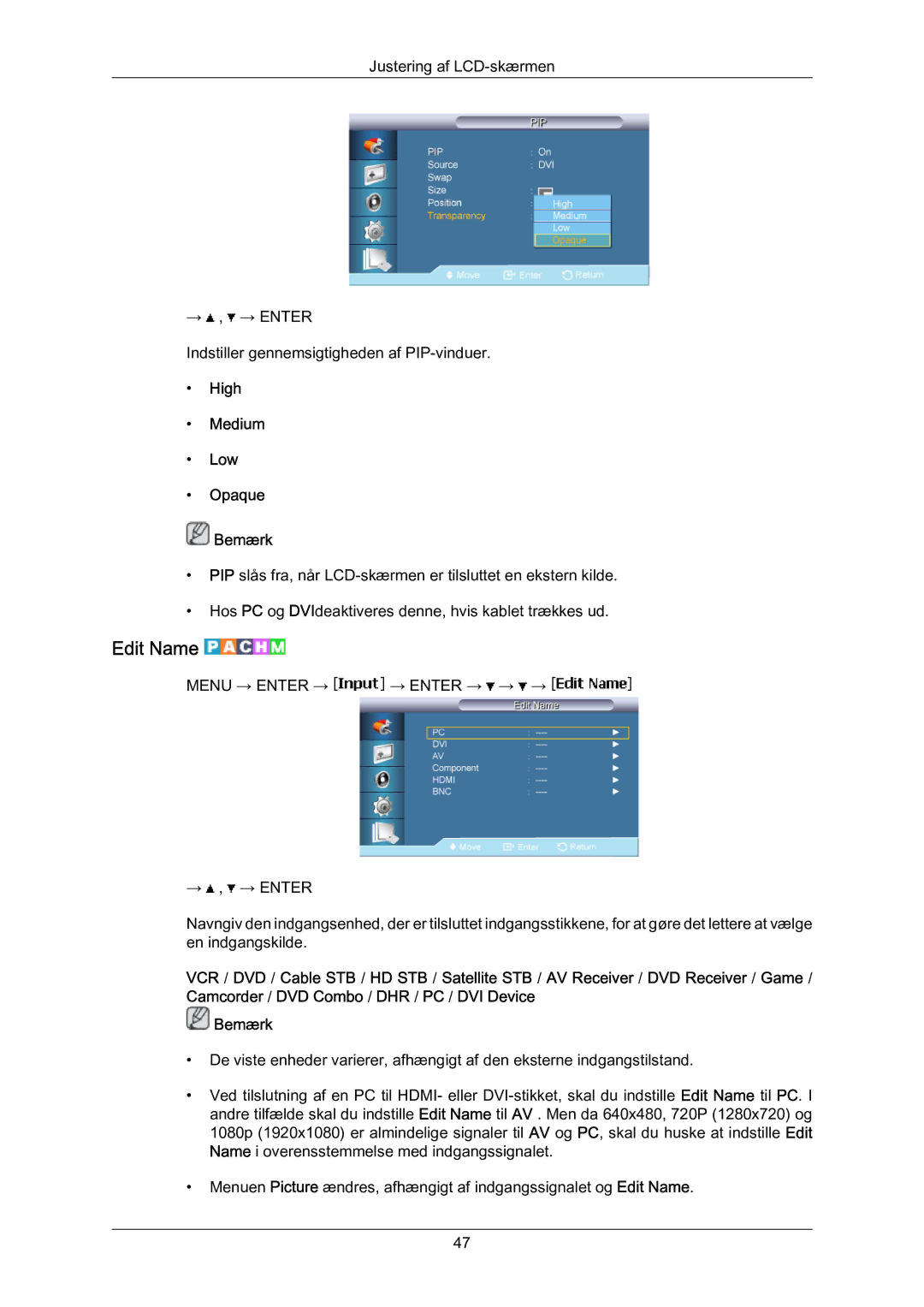 Samsung LH70BVTLBF/EN, LH70BVPLBF/EN manual Edit Name, High Medium Low Opaque Bemærk 