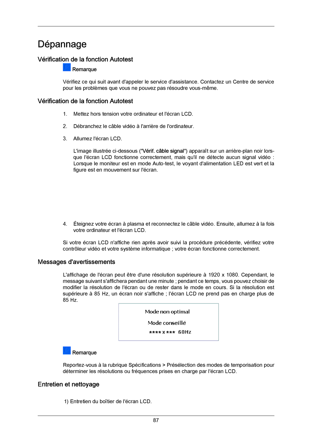 Samsung LH70BVPLBF/EN manual Vérification de la fonction Autotest, Messages davertissements, Entretien et nettoyage 