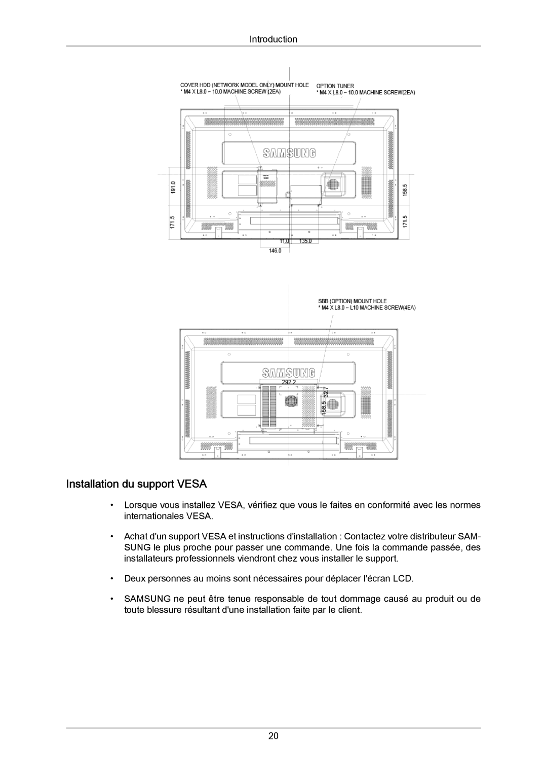 Samsung LH70BVTLBF/EN, LH70BVSLBF/EN, LH70BVPLBF/EN manual Installation du support Vesa 