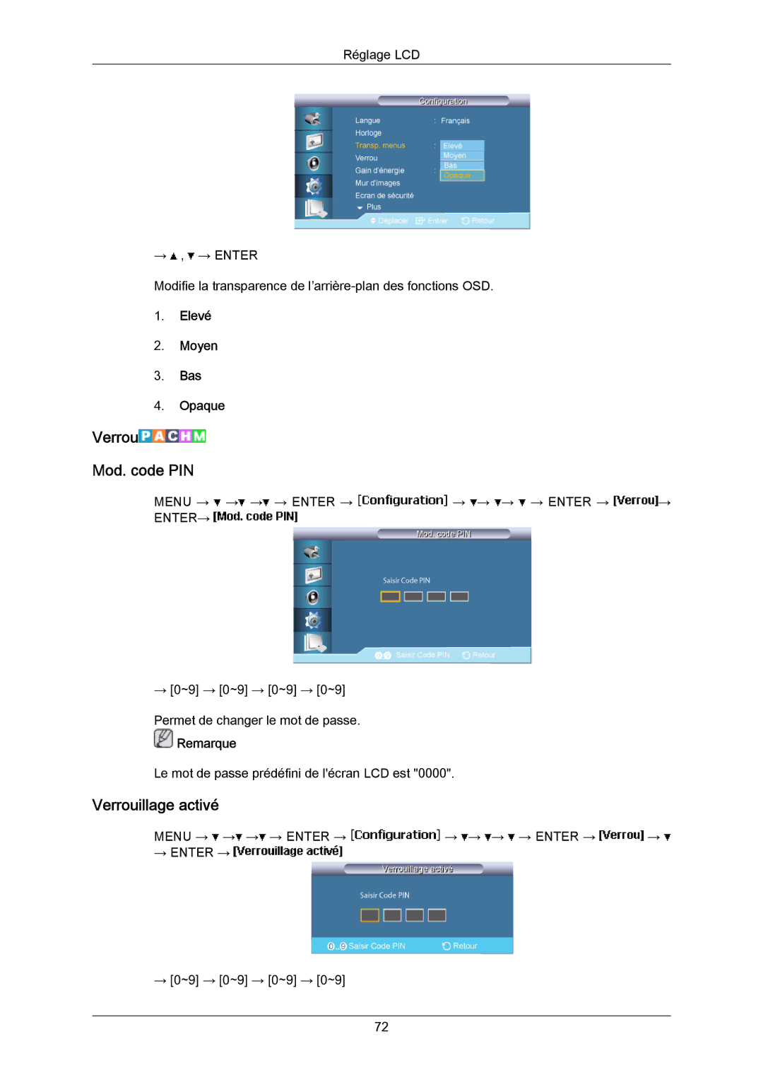 Samsung LH70BVPLBF/EN, LH70BVTLBF/EN, LH70BVSLBF/EN manual Verrou Mod. code PIN, Verrouillage activé, Elevé Moyen Bas Opaque 