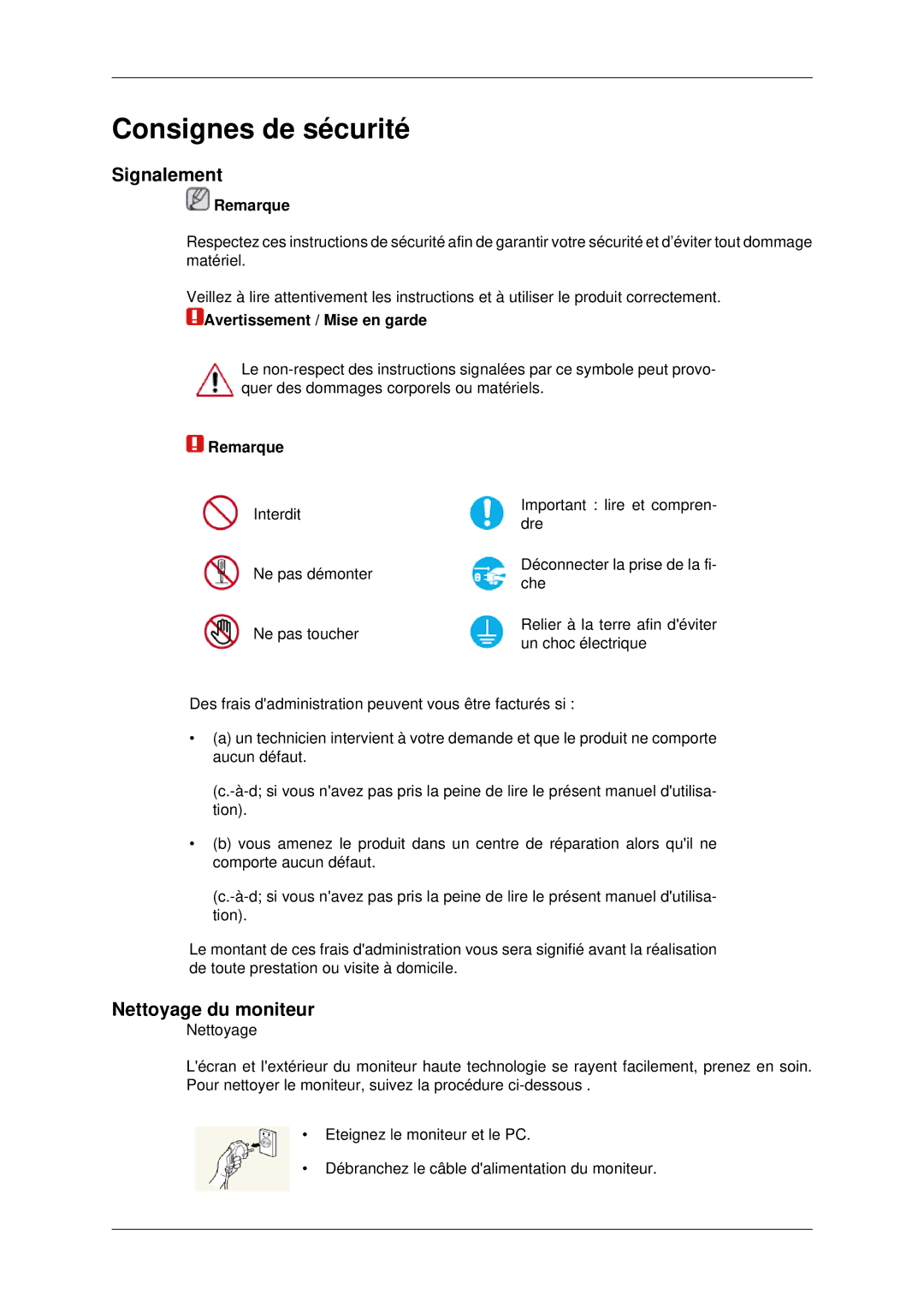 Samsung LH70CSBPLBC/EN manual Signalement, Nettoyage du moniteur, Remarque, Avertissement / Mise en garde 