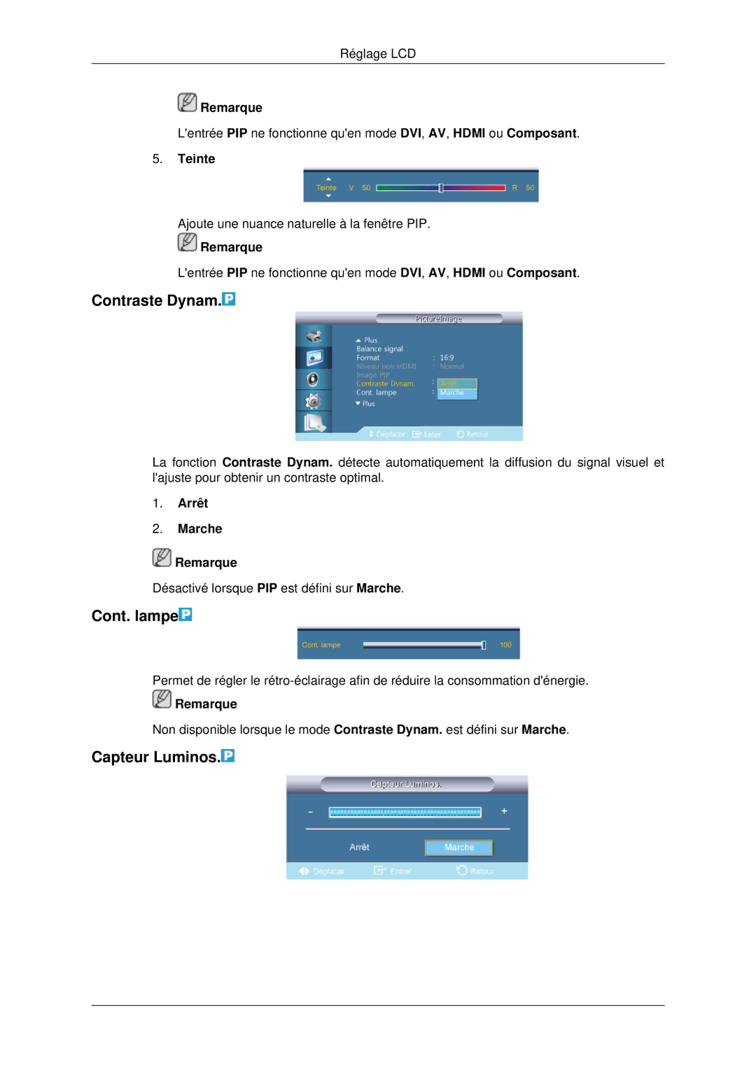 Samsung LH70CSBPLBC/EN manual Contraste Dynam, Cont. lampe, Capteur Luminos, Teinte, Arrêt Marche Remarque 