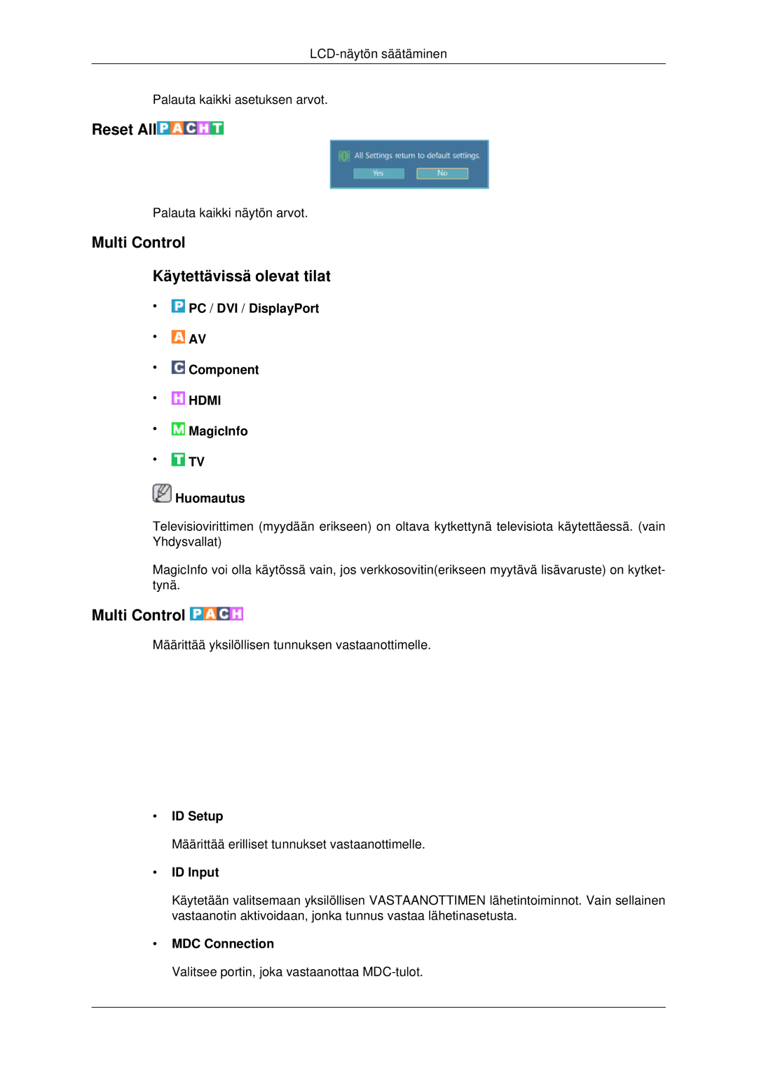 Samsung LH70CSBPLBC/EN manual Reset All, Multi Control Käytettävissä olevat tilat 