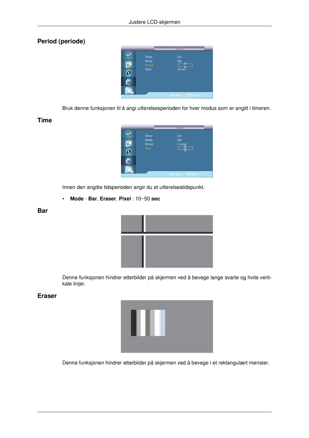 Samsung LH70CSBPLBC/EN manual Period periode, Mode Bar, Eraser, Pixel 10~50 sec 