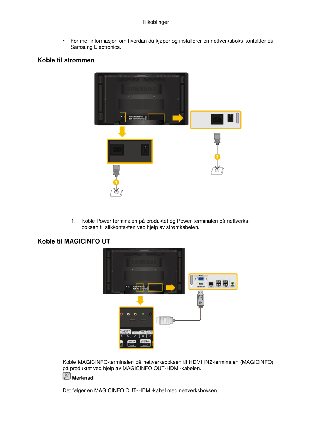 Samsung LH70CSBPLBC/EN manual Koble til strømmen, Koble til Magicinfo UT 