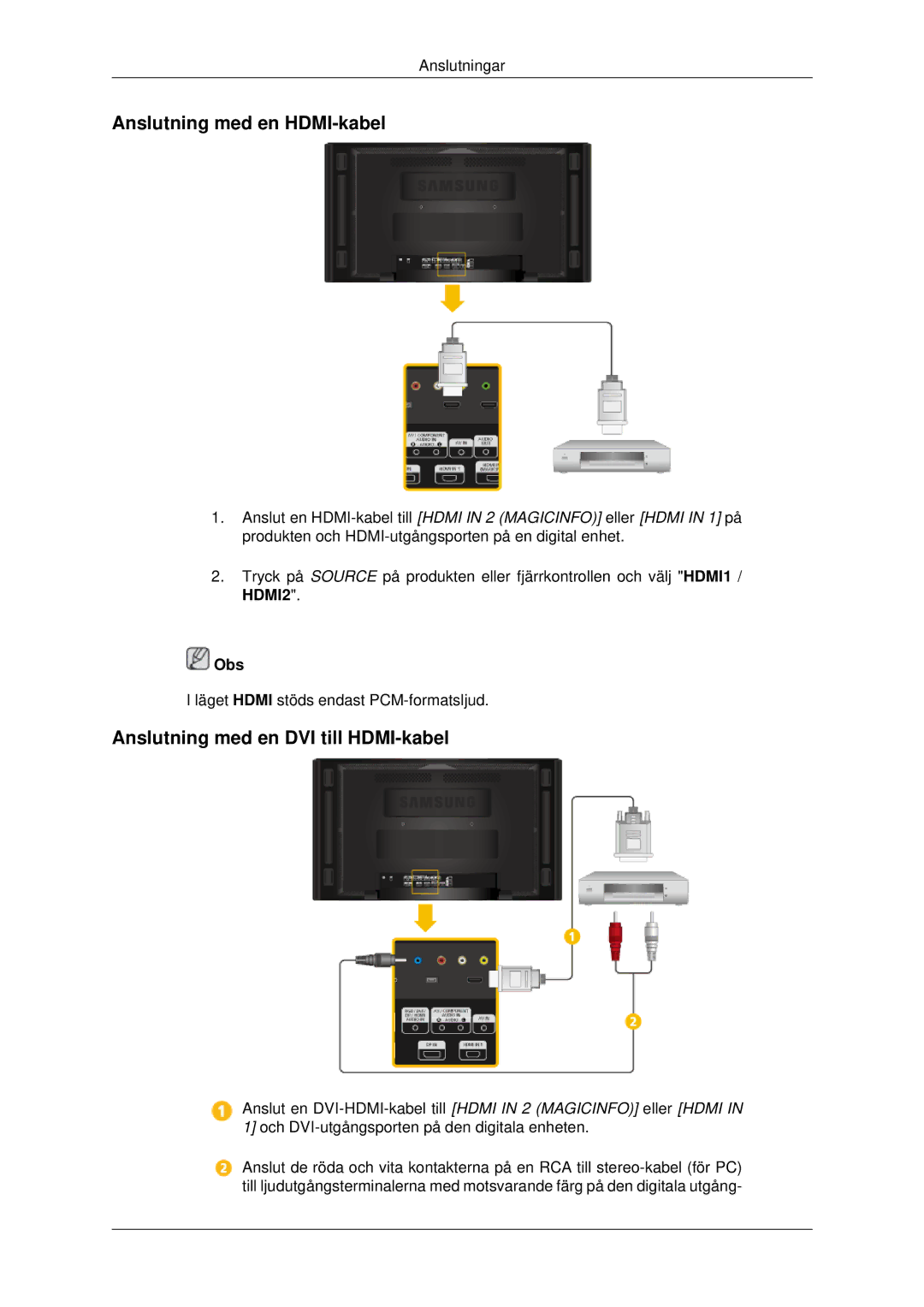 Samsung LH70CSBPLBC/EN manual Anslutning med en HDMI-kabel, Anslutning med en DVI till HDMI-kabel 