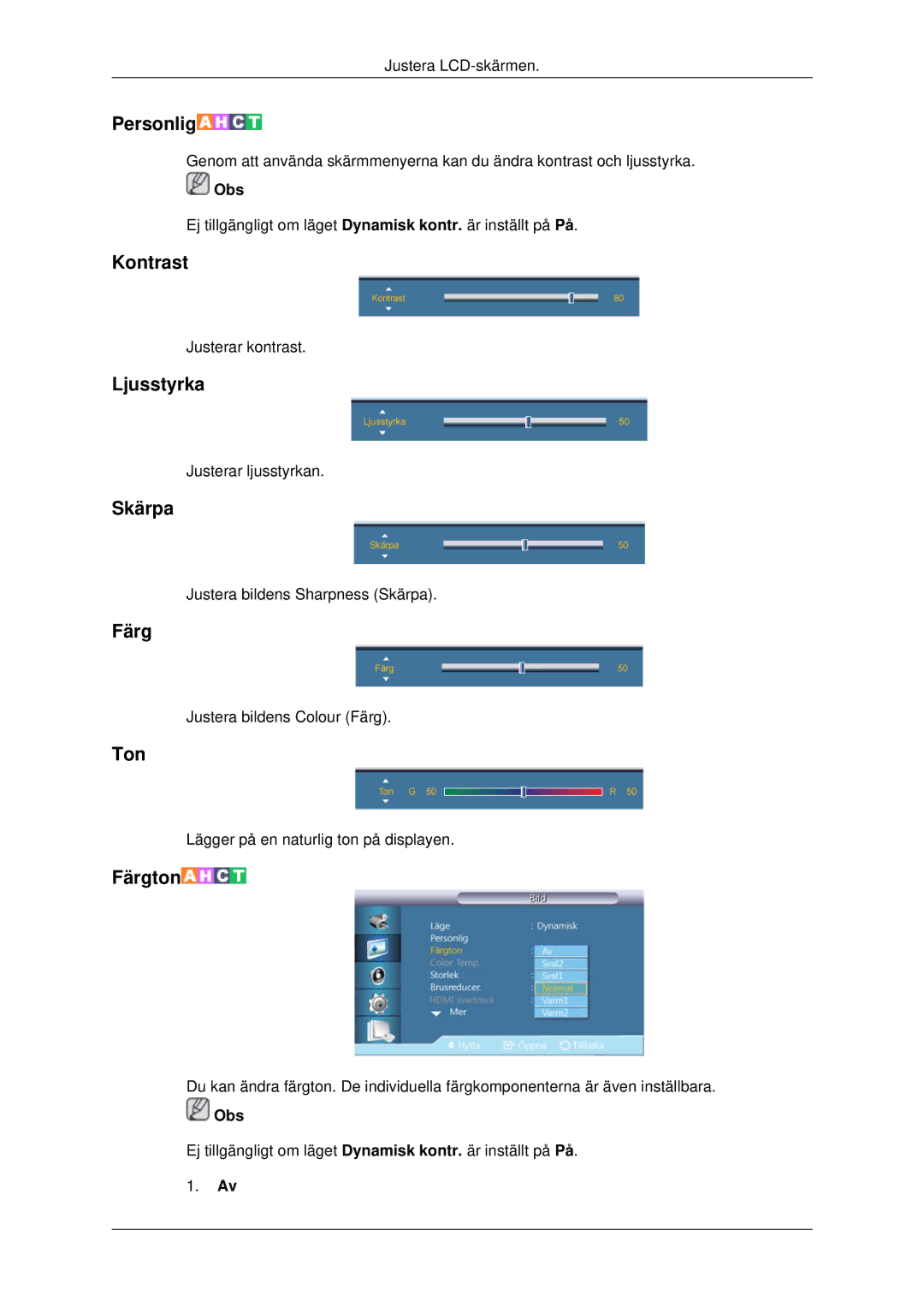 Samsung LH70CSBPLBC/EN manual Kontrast, Ljusstyrka, Skärpa, Färg, Ton 