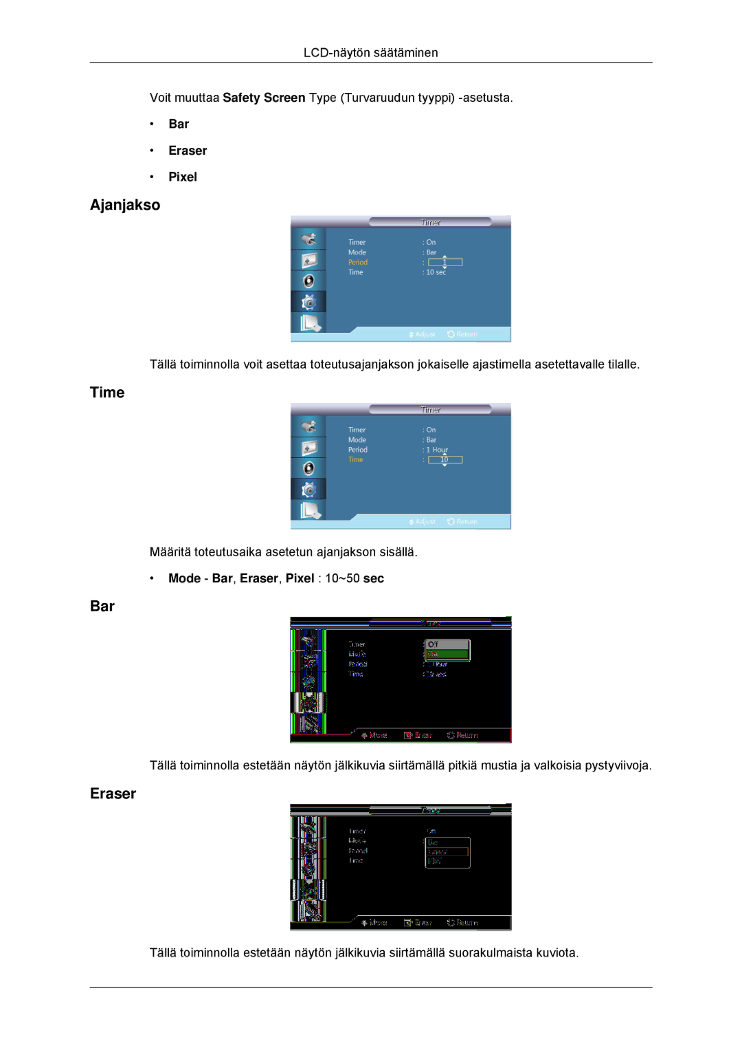 Samsung LH70CSBPLBC/EN manual Ajanjakso, Bar Eraser Pixel, Mode Bar, Eraser, Pixel 10~50 sec 