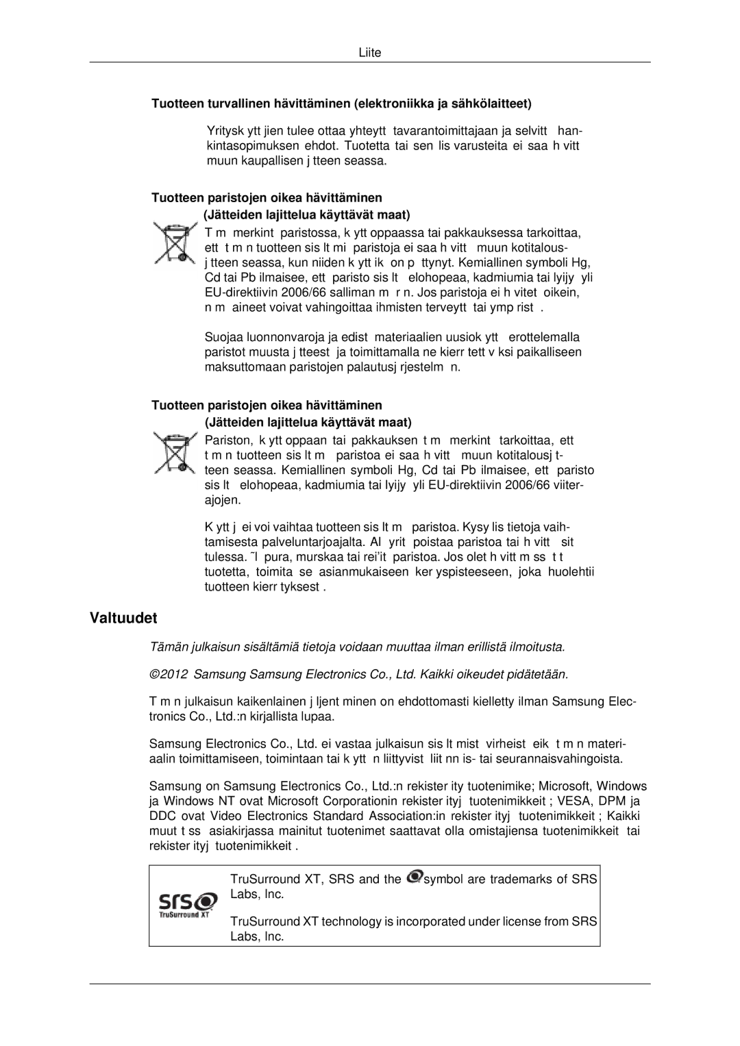 Samsung LH70CSBPLBC/EN manual Valtuudet, Tuotteen paristojen oikea hävittäminen 