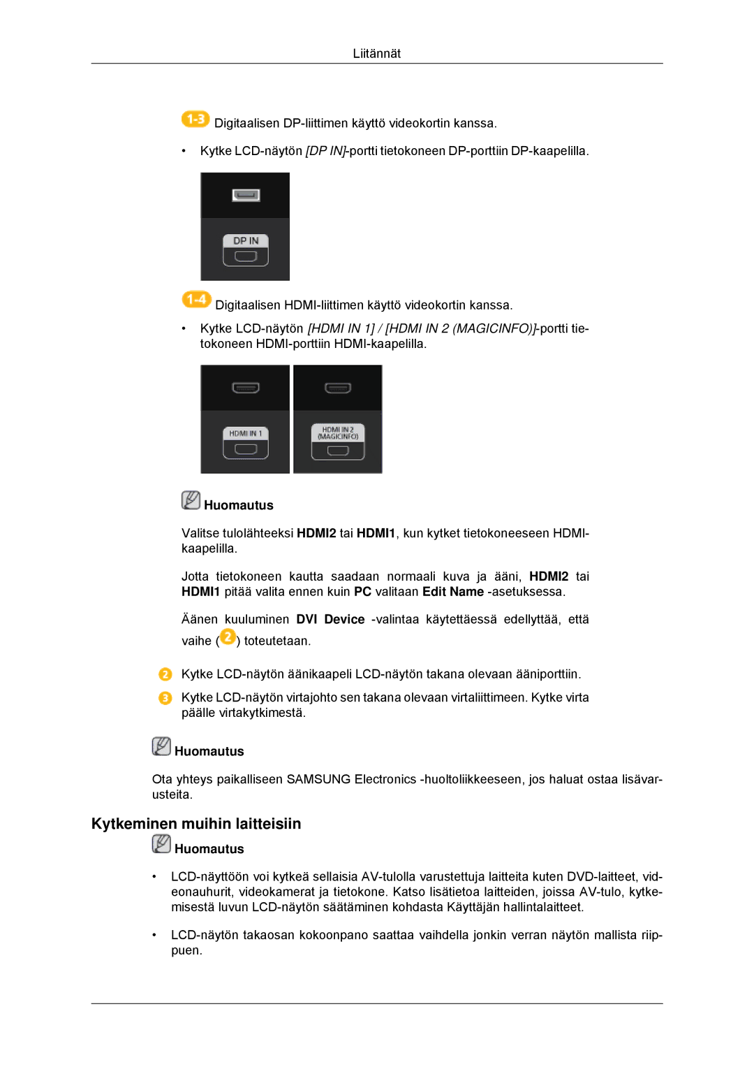 Samsung LH70CSBPLBC/EN manual Kytkeminen muihin laitteisiin, Huomautus 