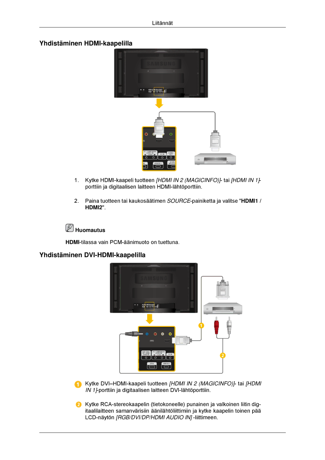 Samsung LH70CSBPLBC/EN manual Yhdistäminen HDMI-kaapelilla, Yhdistäminen DVI-HDMI-kaapelilla 