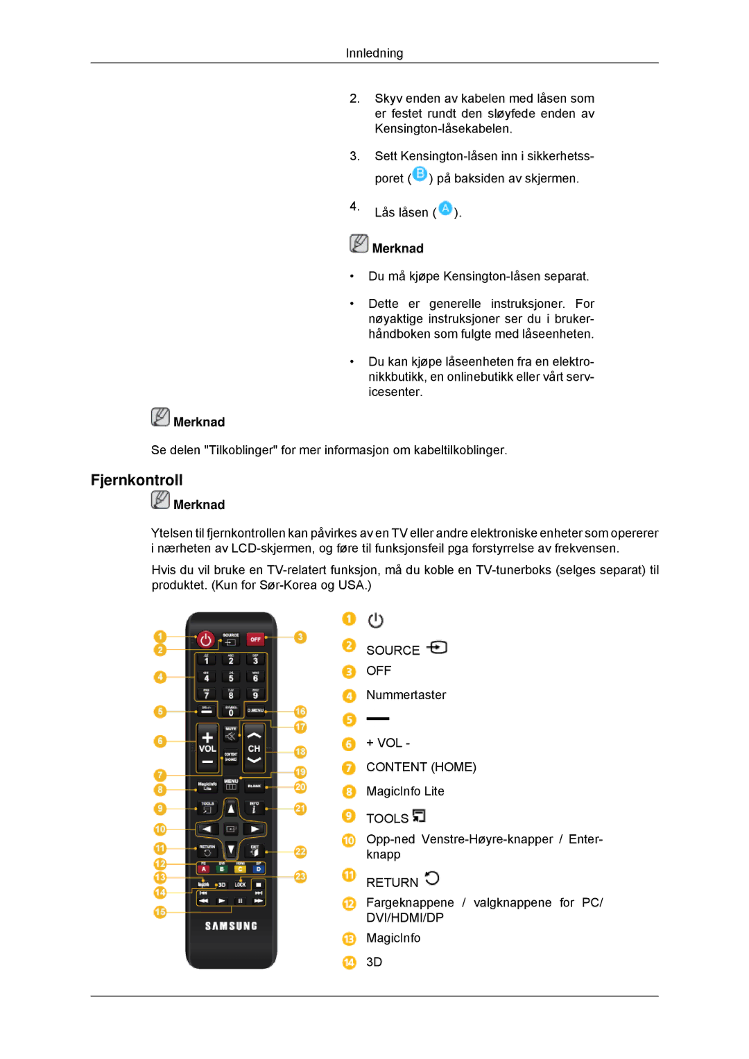 Samsung LH70CSBPLBC/EN manual Fjernkontroll 