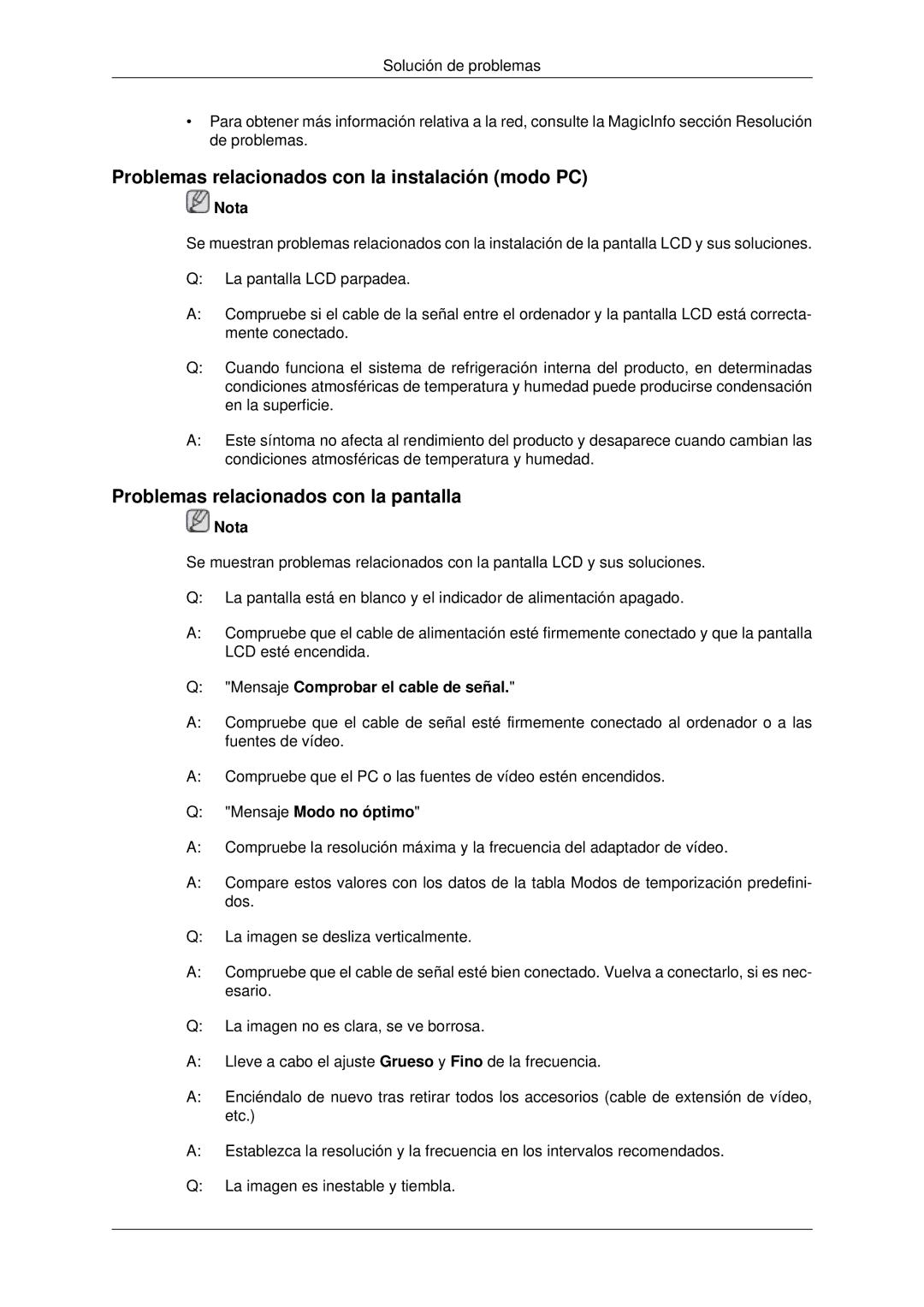 Samsung LH70OUTQBC/EN manual Problemas relacionados con la instalación modo PC, Problemas relacionados con la pantalla 