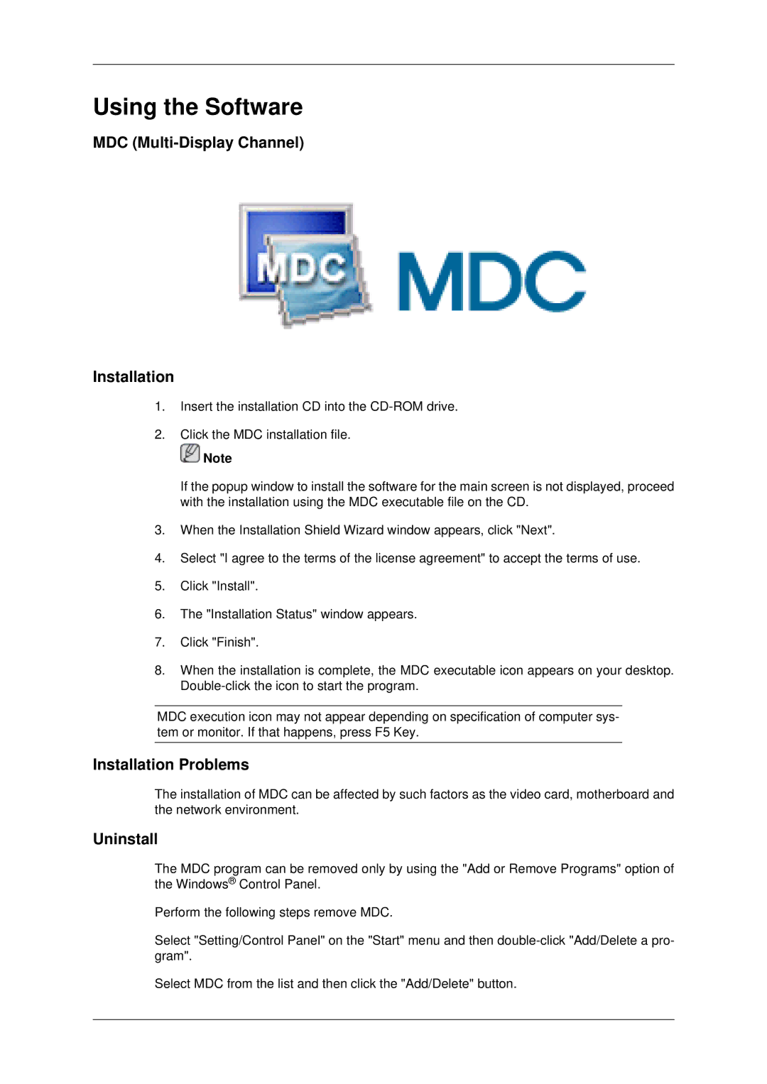 Samsung LH70OUTQBC/EN manual MDC Multi-Display Channel Installation, Installation Problems, Uninstall 