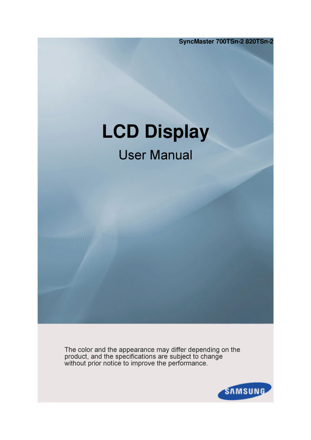 Samsung LH70TCUMBG/EN manual LCD-skjerm, SyncMaster 700TSn-2 820TSn-2 