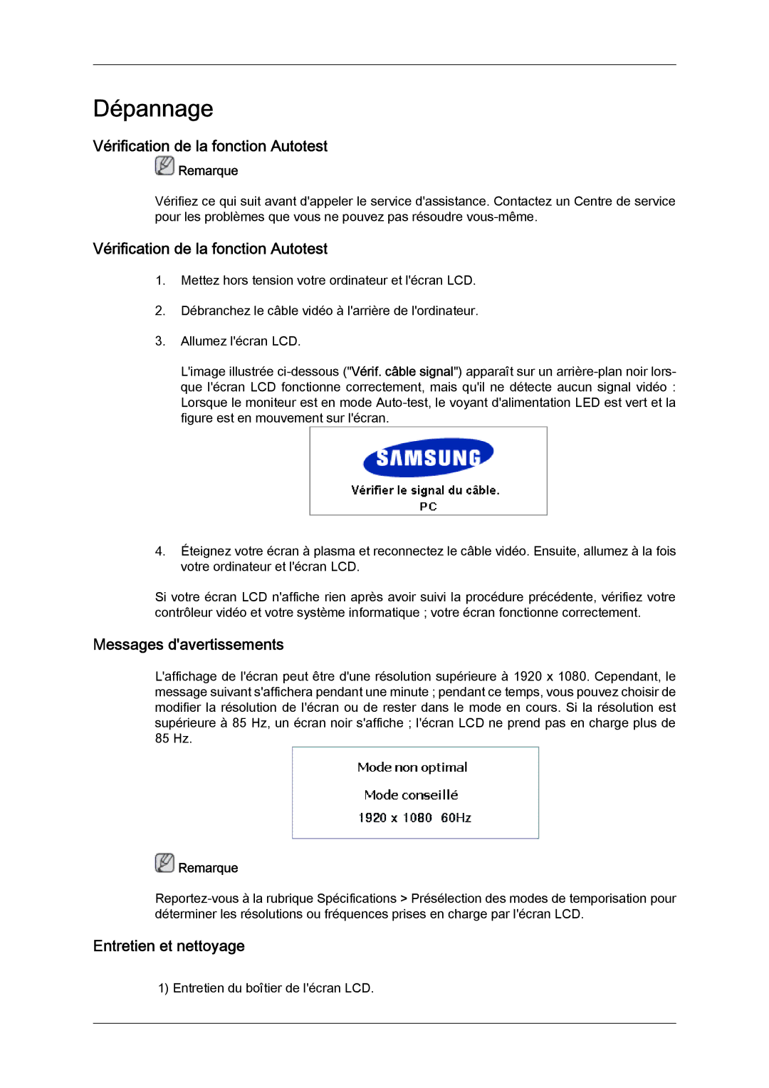 Samsung LH70TCSMBG/EN manual Vérification de la fonction Autotest, Messages davertissements, Entretien et nettoyage 