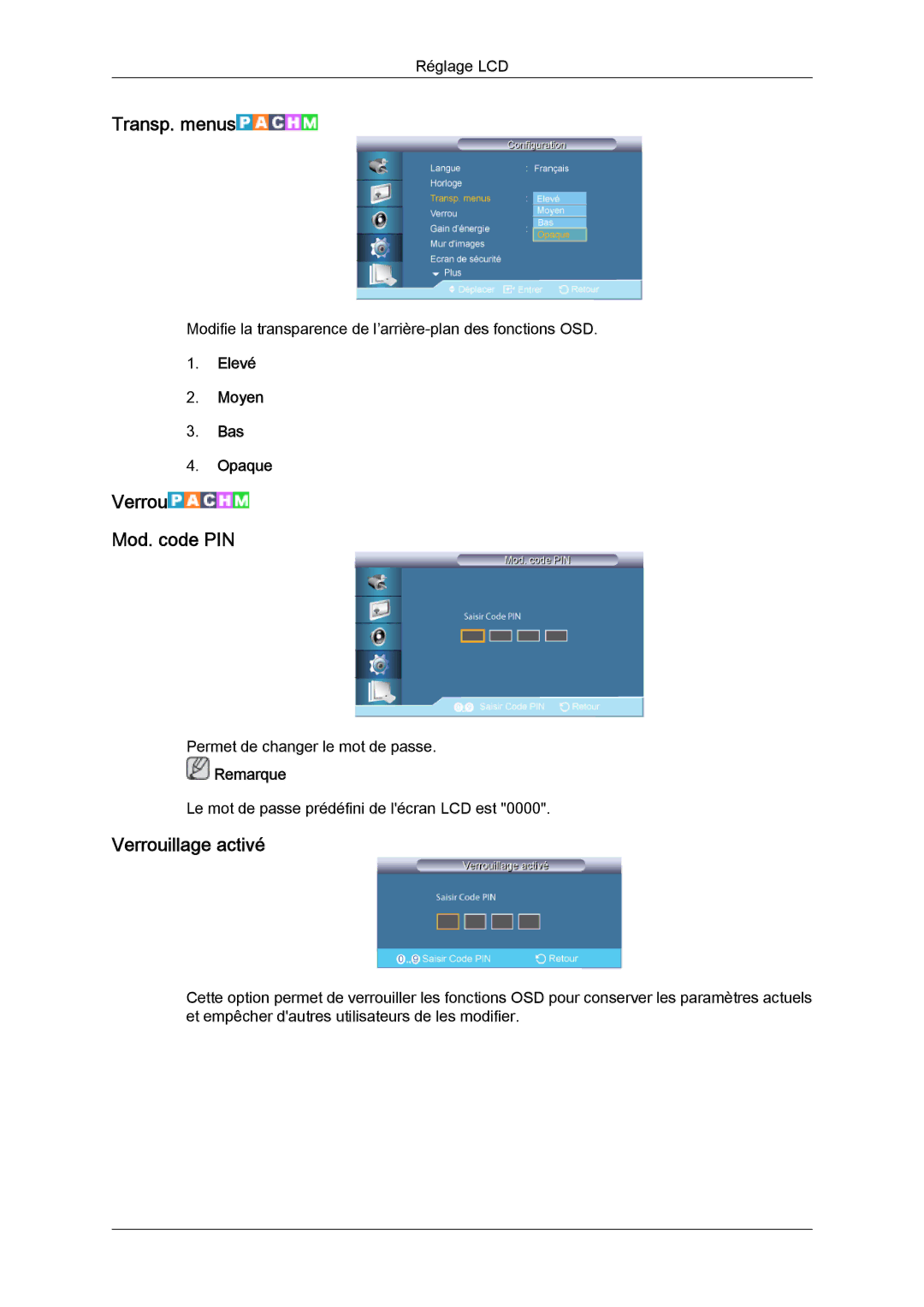 Samsung LH82TCUMBG/EN, LH70TCUMBG/EN manual Transp. menus, Verrou Mod. code PIN, Verrouillage activé, Elevé Moyen Bas Opaque 