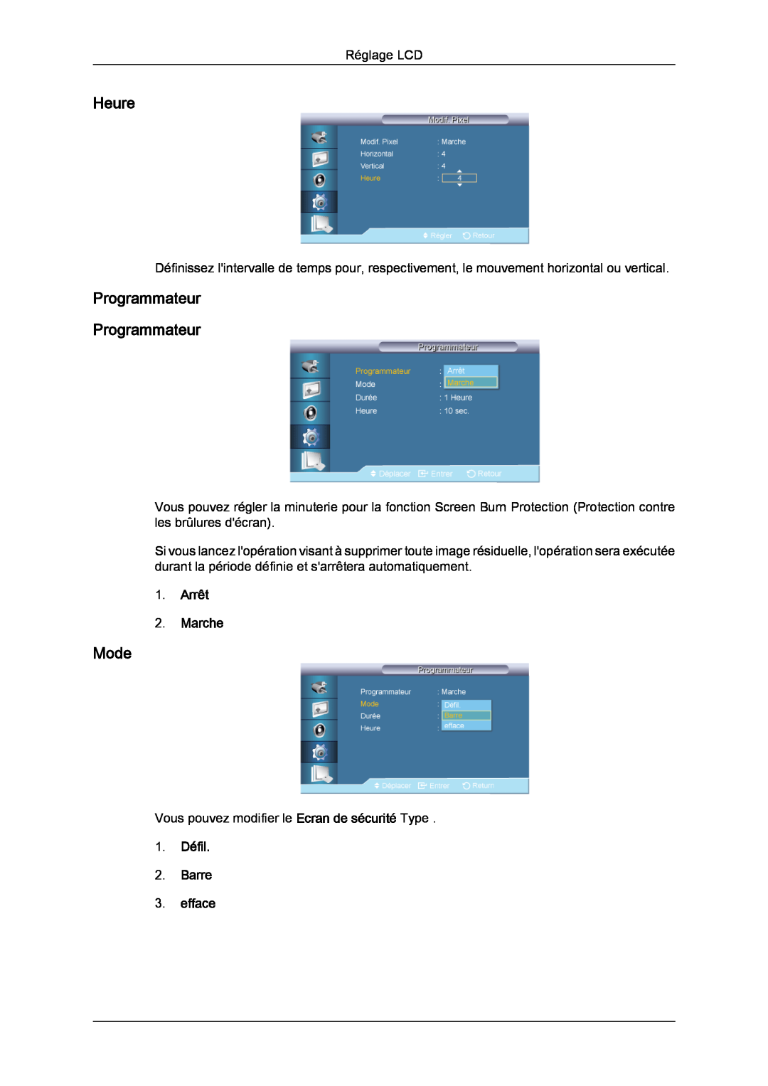 Samsung LH70TCSMBG/EN manual Heure, Programmateur Programmateur, 1. Défil 2. Barre 3. efface, Mode, Arrêt 2. Marche 