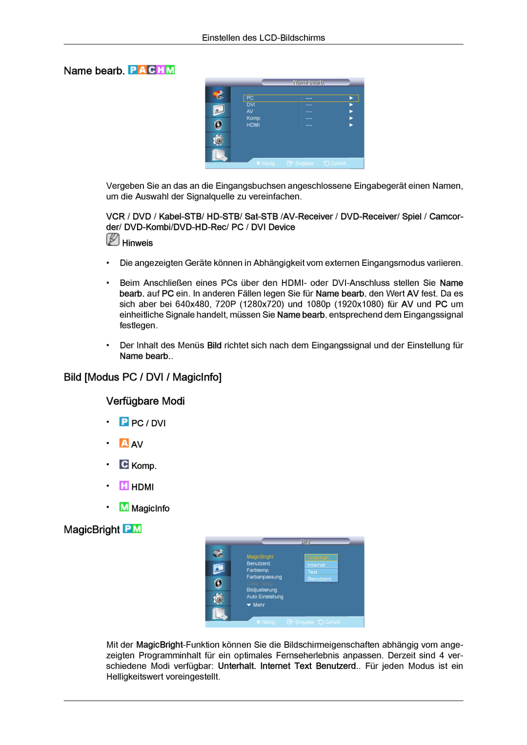 Samsung LH82TCUMBG/EN, LH70TCUMBG/EN manual Name bearb, Bild Modus PC / DVI / MagicInfo Verfügbare Modi, MagicBright 