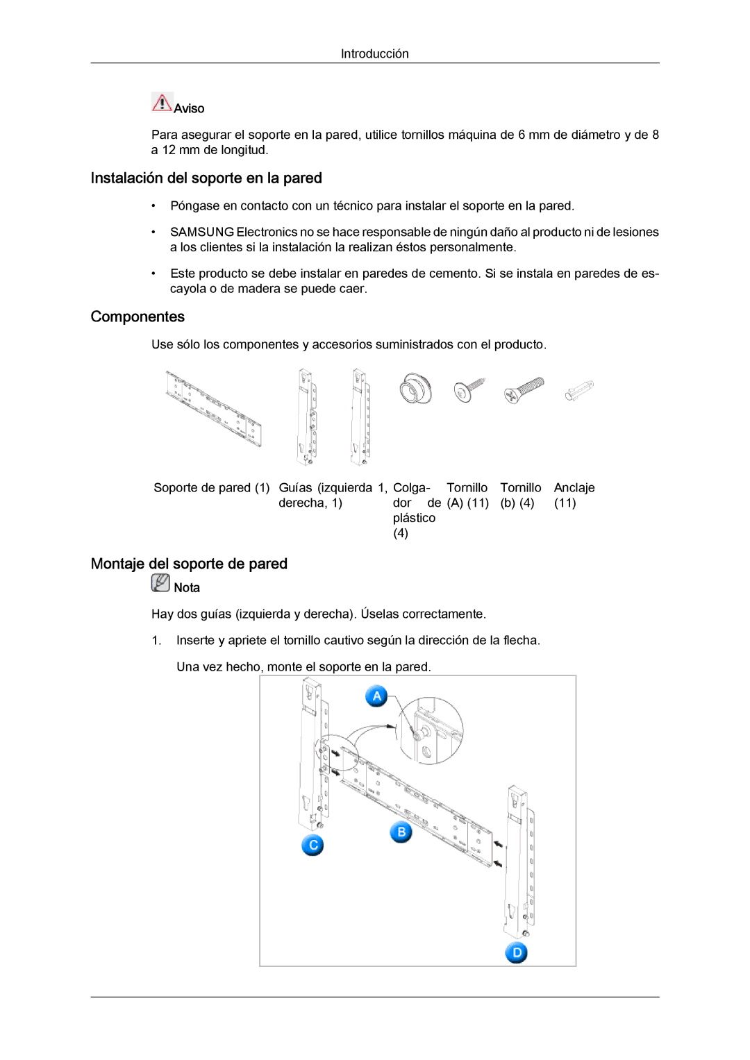 Samsung LH82TCUMBG/EN, LH70TCUMBG/EN manual Instalación del soporte en la pared 