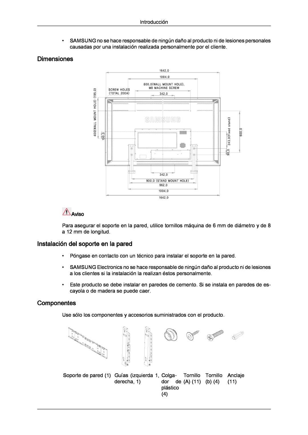 Samsung LH82TCUMBG/EN, LH70TCUMBG/EN manual Dimensiones, Instalación del soporte en la pared, Componentes, Aviso 
