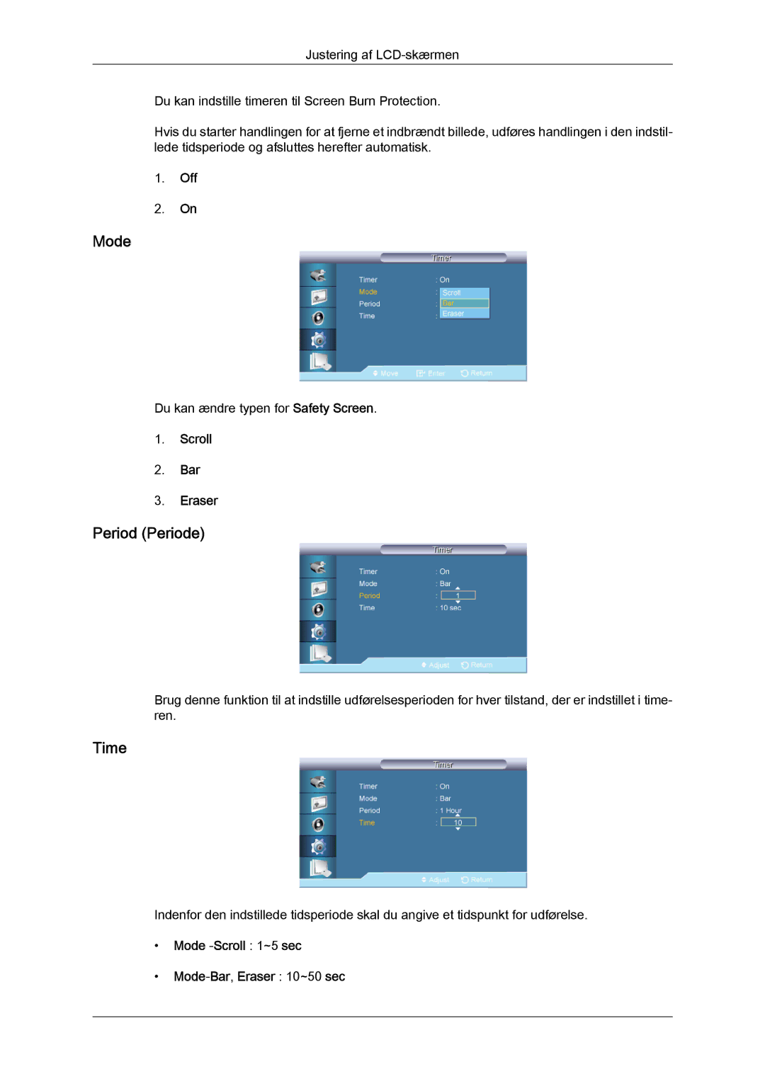 Samsung LH70TCUMBG/EN manual Period Periode, Scroll Bar Eraser, Mode -Scroll 1~5 sec Mode-Bar,Eraser 10~50 sec 