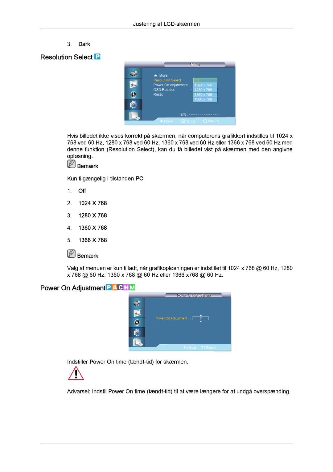 Samsung LH70TCUMBG/EN manual Resolution Select, Power On Adjustment, Dark, Off 1024 X 1280 X 1360 X 1366 X Bemærk 