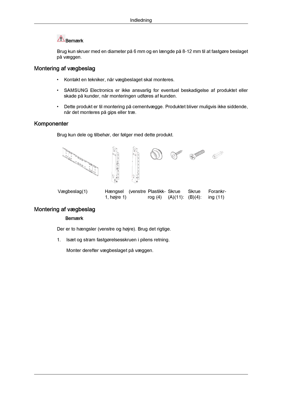 Samsung LH70TCUMBG/EN manual Montering af vægbeslag 