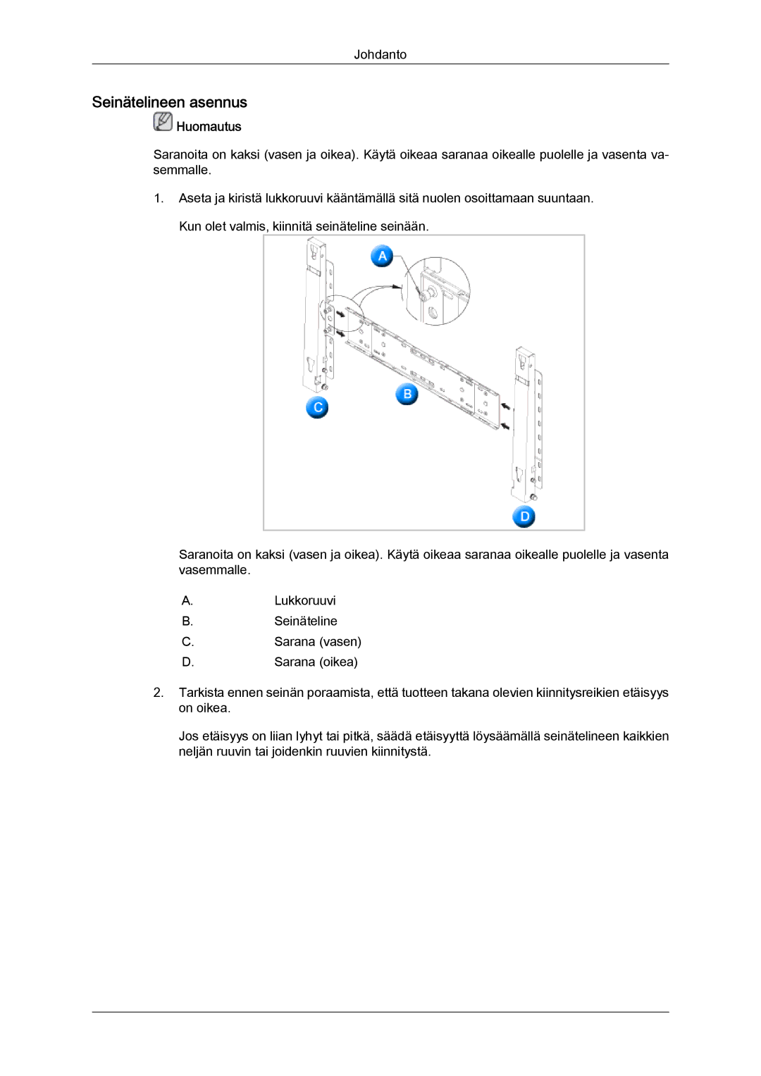 Samsung LH70TCUMBG/EN manual Seinätelineen asennus 