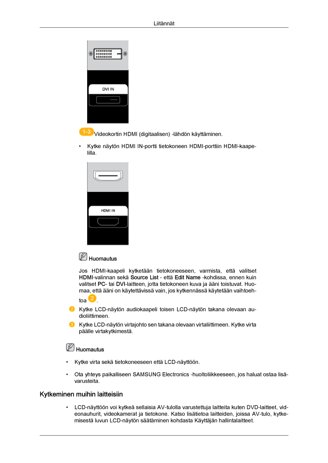 Samsung LH70TCUMBG/EN manual Kytkeminen muihin laitteisiin 