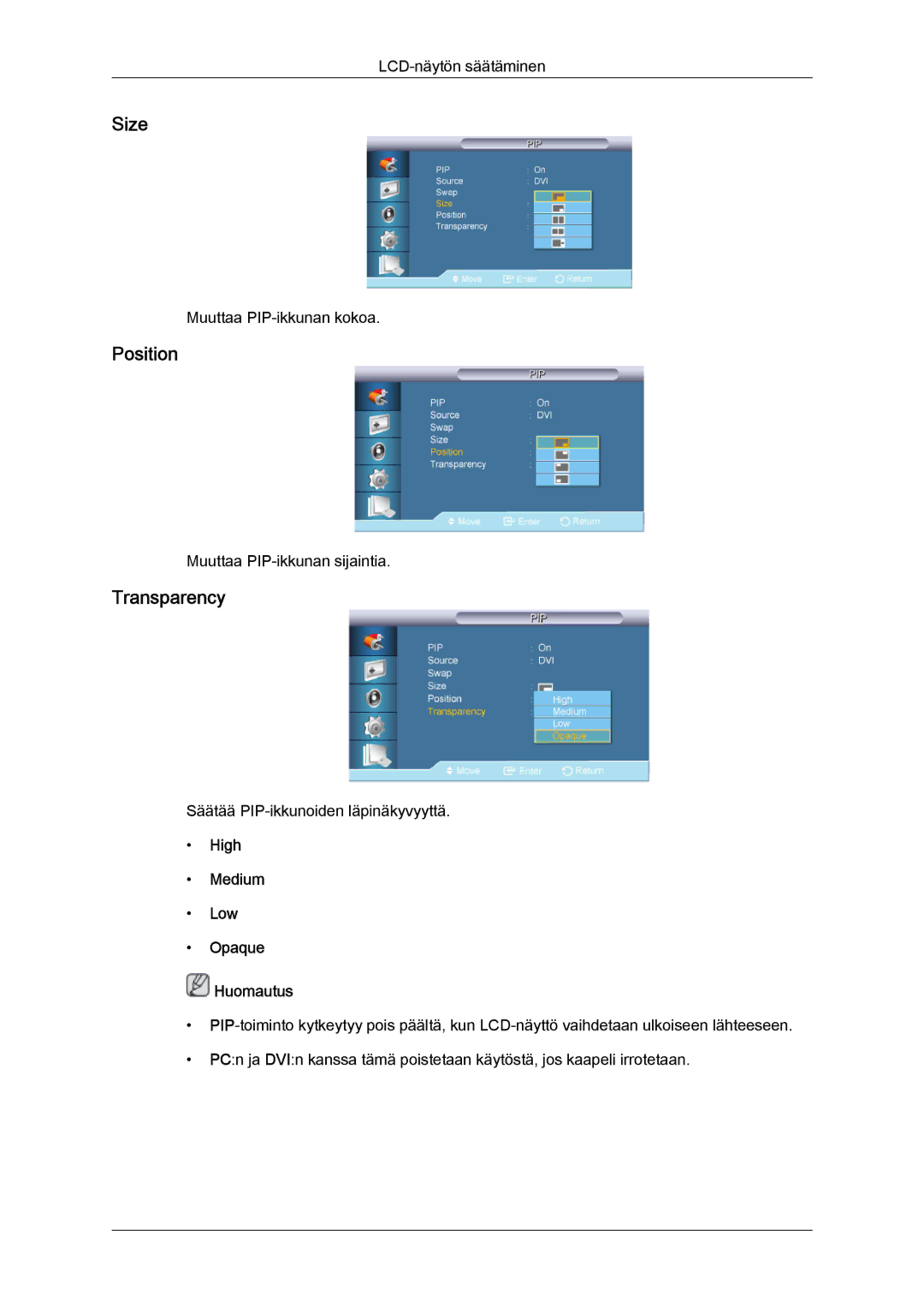 Samsung LH70TCUMBG/EN manual Size, Position, Transparency, High Medium Low Opaque Huomautus 