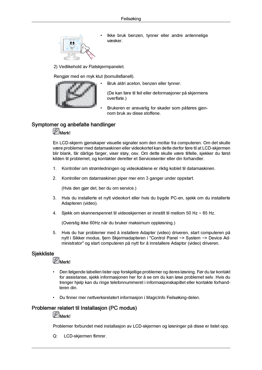 Samsung LH70TCUMBG/EN manual Symptomer og anbefalte handlinger, Sjekkliste, Problemer relatert til Installasjon PC modus 