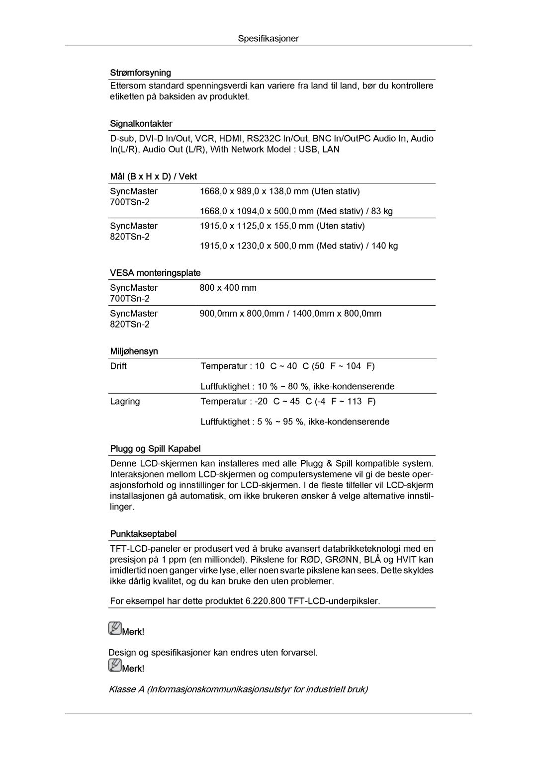 Samsung LH70TCUMBG/EN Signalkontakter, Mål B x H x D / Vekt, Vesa monteringsplate, Miljøhensyn, Plugg og Spill Kapabel 