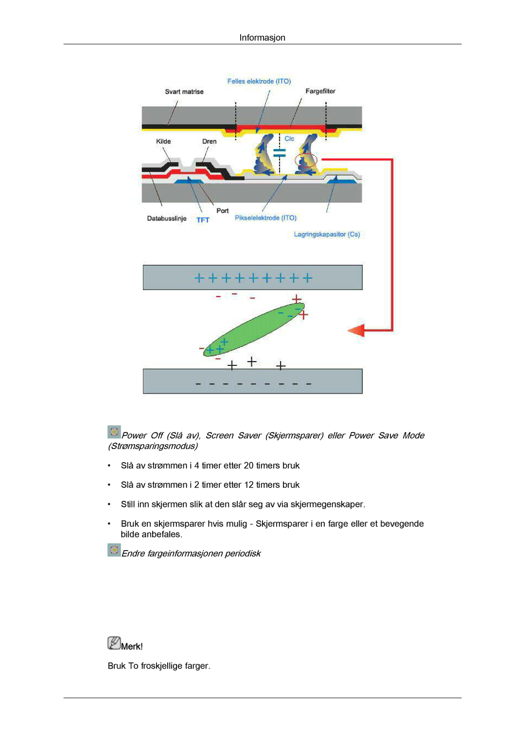 Samsung LH70TCUMBG/EN manual Endre fargeinformasjonen periodisk 