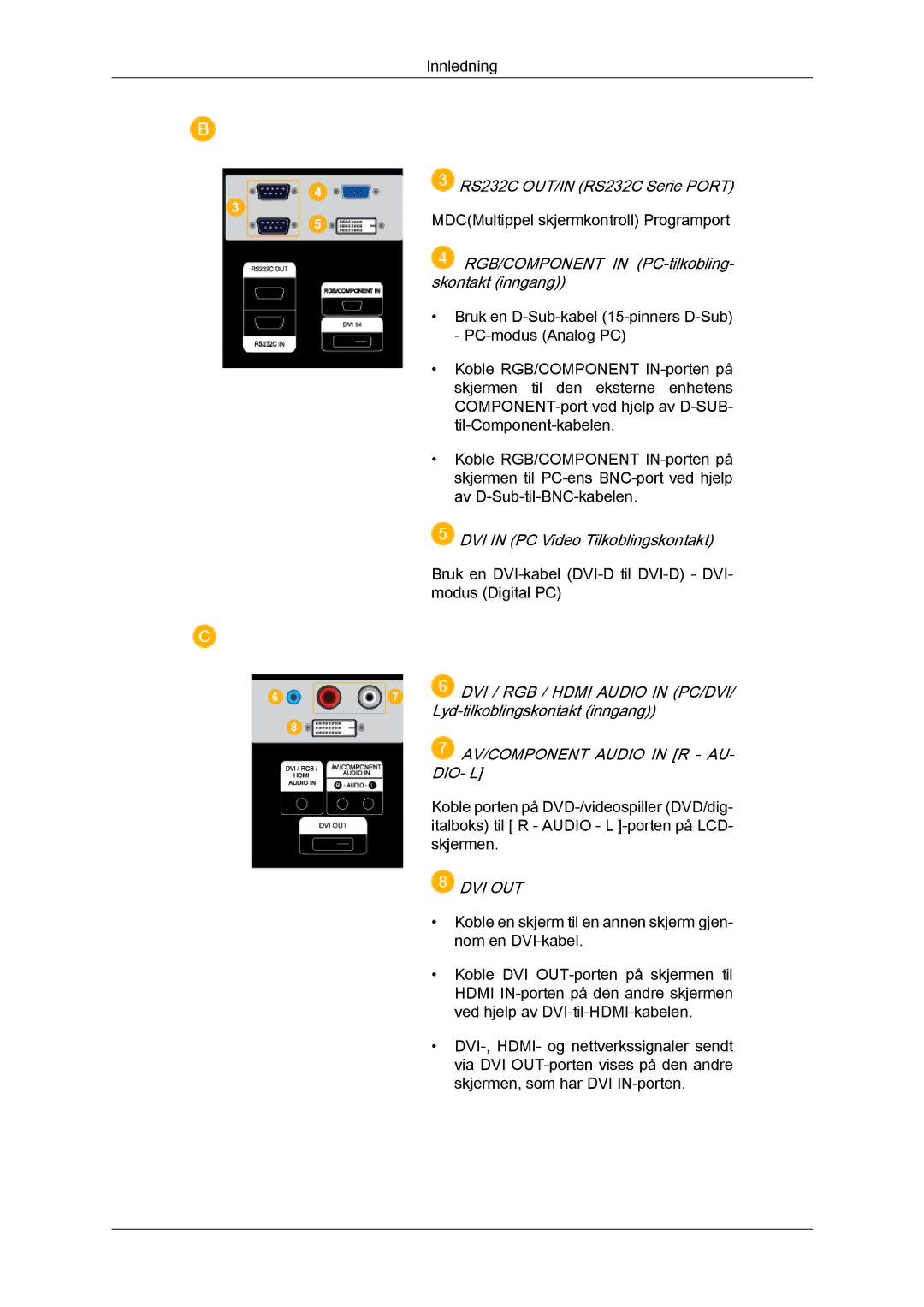 Samsung LH70TCUMBG/EN manual AV/COMPONENT Audio in R AU- DIO- L 