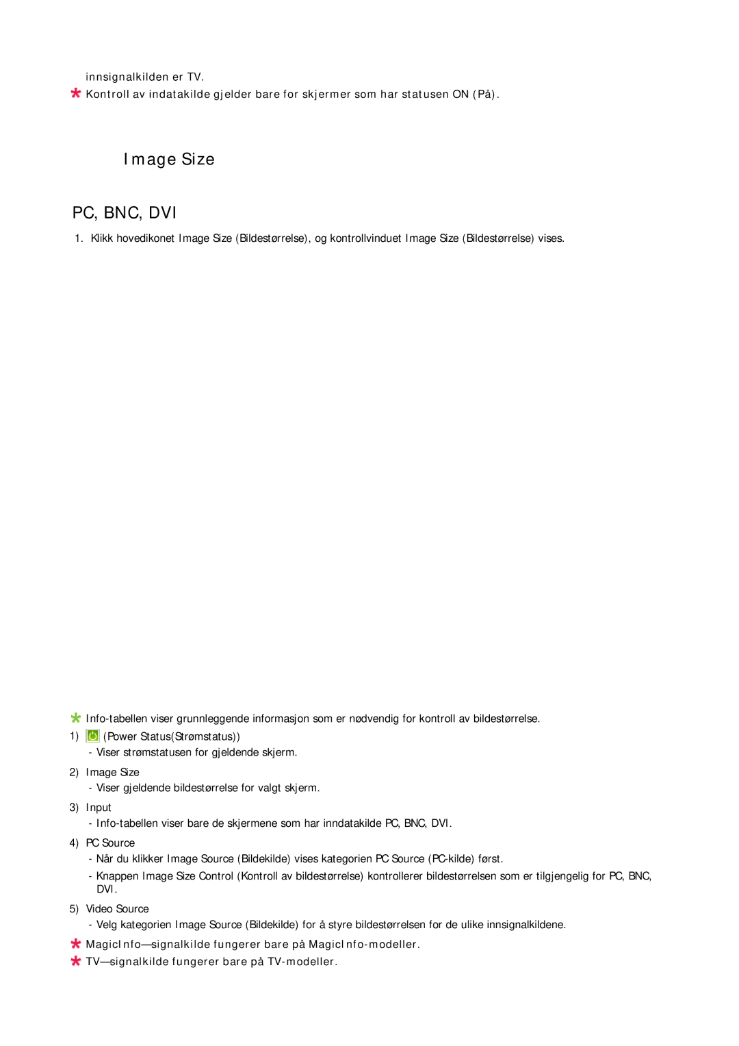 Samsung LH70TCUMBG/EN manual Image Size, Pc, Bnc, Dvi 