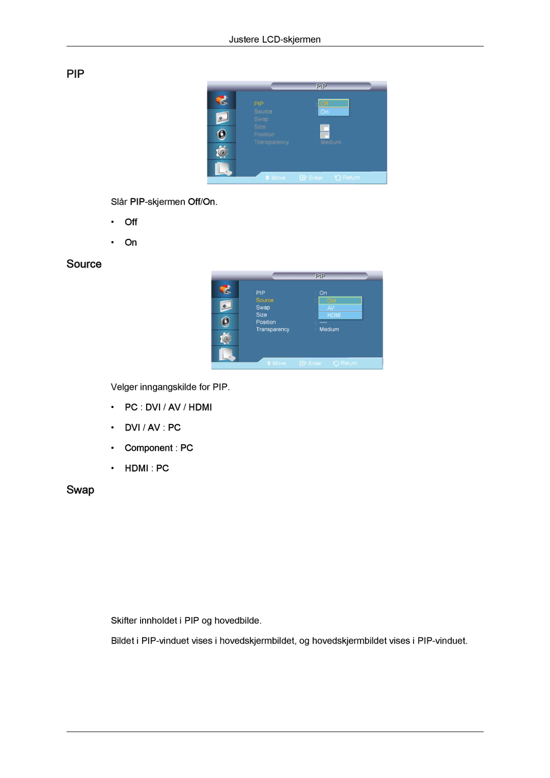 Samsung LH70TCUMBG/EN manual Source, Swap, Off 