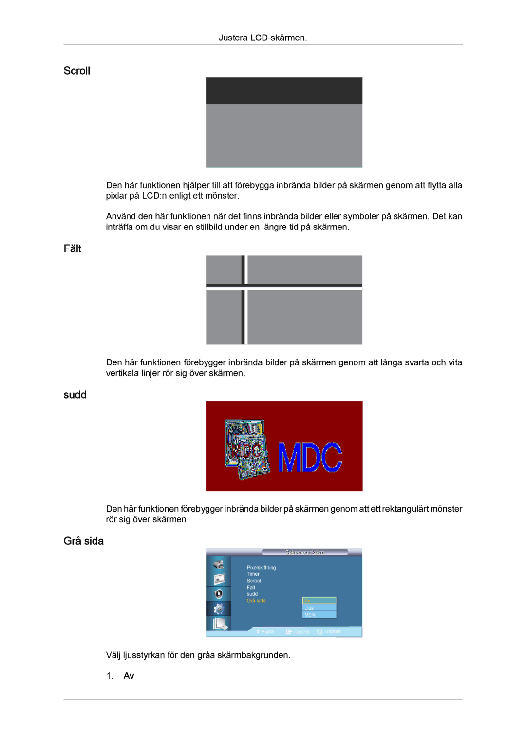 Samsung LH70TCUMBG/EN manual Scroll, Fält, Sudd, Grå sida 